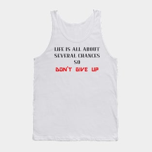 Don't Give Up Tank Top